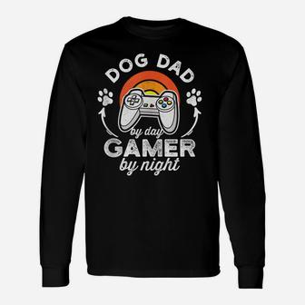 Dog Dad By Day Gamer By Night Unisex Long Sleeve | Crazezy