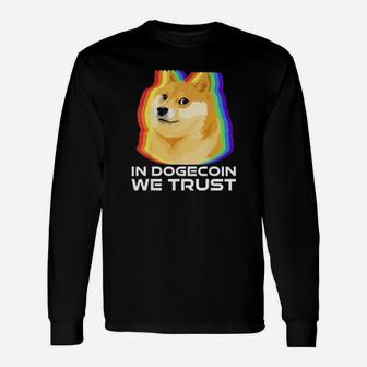 In Dogecoin We Trust Cryptocurrency Dogecoin Long Sleeve T-Shirt - Monsterry CA
