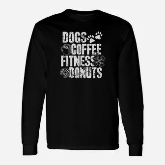 Dogs Coffee Fitness Donuts Gym Foodie Workout Fitness Unisex Long Sleeve | Crazezy CA