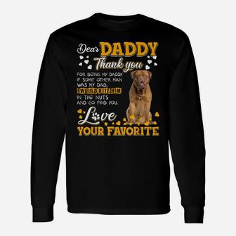 Dogue De Bordeaux Dear Daddy Thank You For Being My Daddy Unisex Long Sleeve | Crazezy CA