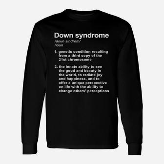 Down Syndrome Definition Unisex Long Sleeve | Crazezy CA