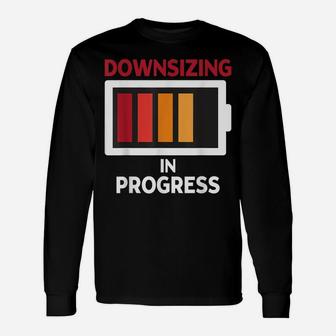Downsizing In Progress Gastric Bypass Surgery Slimming Unisex Long Sleeve | Crazezy