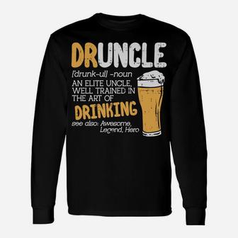 Druncle Hoodie Another Term Uncle Definition Christmas Gift Unisex Long Sleeve | Crazezy AU