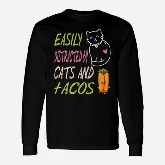 Easily Distracted By Cats And Tacos Kawaii Cat Lovers Unisex Long Sleeve | Crazezy