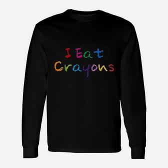 I Eat Crayons Drawing Coloring Long Sleeve T-Shirt - Thegiftio UK