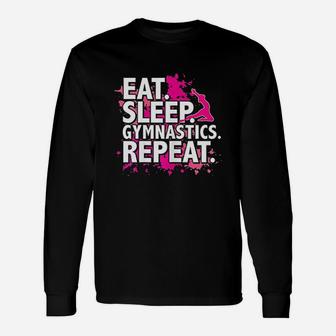 Eat Sleep Gymnastics Repeat Unisex Long Sleeve | Crazezy