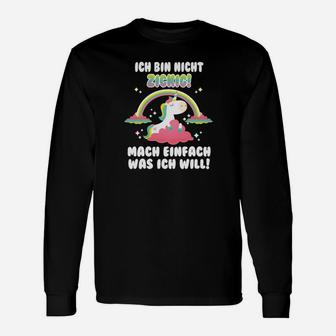 Einhorn Unicorn Nicht Zickig Langarmshirts - Seseable