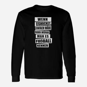 Eishockey Einfach Fußball Langarmshirts - Seseable