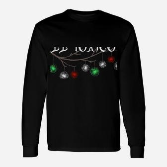 El Tóxico Funny Spanish Christmas Gift For Feisty Latinos Sweatshirt Unisex Long Sleeve | Crazezy
