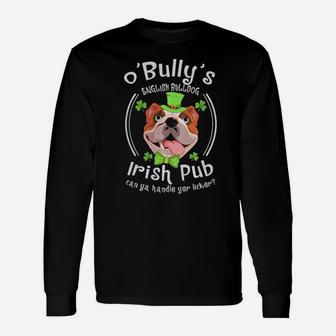 English Bulldog Irish Pub Handle Yer Licker Long Sleeve T-Shirt - Monsterry UK