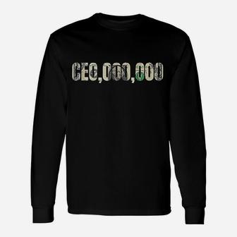 Entrepreneur Ceo,000,000 Millionaire Businessman Unisex Long Sleeve | Crazezy CA