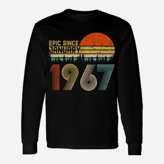 Epic Since January 1967 53Rd Birthday Gift 53 Years Old Unisex Long Sleeve | Crazezy
