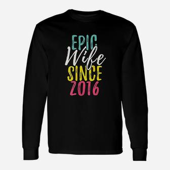 Epic Wife Since 2016 5Th Wedding Anniversary Unisex Long Sleeve | Crazezy