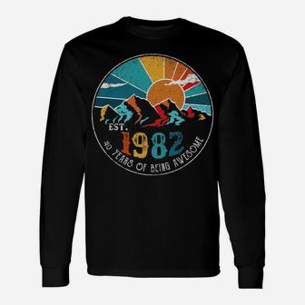 Est 1982 40 Year Of Being Awesome Vintage 40Th Birthday Unisex Long Sleeve | Crazezy AU