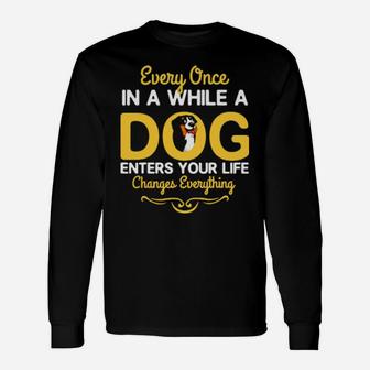 Every In A While A Dog Long Sleeve T-Shirt - Monsterry AU