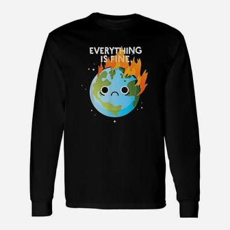 Everything Is Fine Sad Earth Day Meme Planet On Fire Unisex Long Sleeve | Crazezy CA