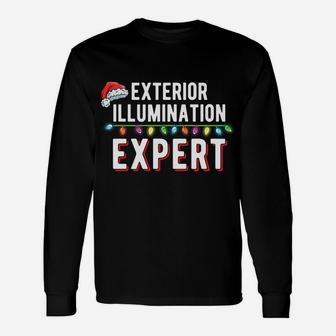 Exterior Illumination Expert Funny Christmas Light Decorator Unisex Long Sleeve | Crazezy