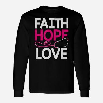 Faith Hope Love Nursing Practitioner Nurse Superhero Gift Unisex Long Sleeve | Crazezy