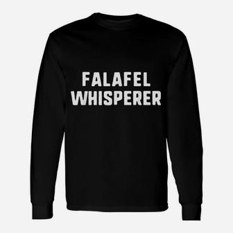 Falafel Whisperer Unisex Long Sleeve | Crazezy