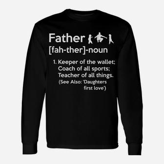 Father Noun Funny Definition Dad Funny Father's Day Unisex Long Sleeve | Crazezy