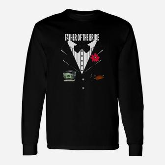 Father Of The Bride Unisex Long Sleeve | Crazezy AU