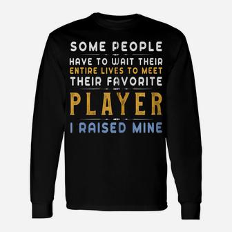 Favorite Player For Dad Mom Gift I Raised My Favorite Player Zip Hoodie Unisex Long Sleeve | Crazezy DE