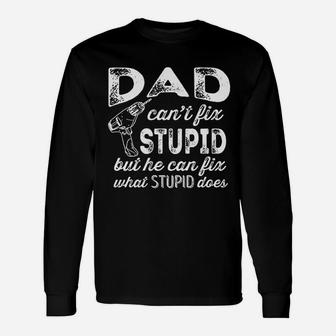 Feisty And Fabulous Great Dad Can Fix It Unisex Long Sleeve | Crazezy