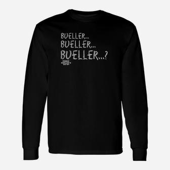 Ferris Bueller Chalkboard Style Bueller Graphic Unisex Long Sleeve | Crazezy
