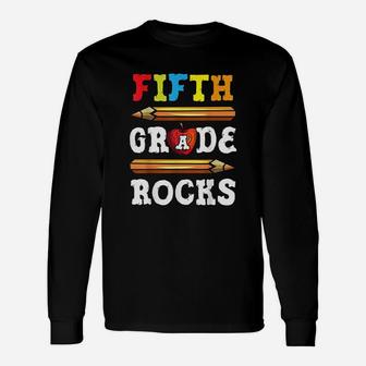 Fifth Grade Rocks Back To School Unisex Long Sleeve | Crazezy DE