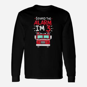 Firetruck 3Rd Birthday Party Three 3 Years Old Gift Unisex Long Sleeve | Crazezy AU