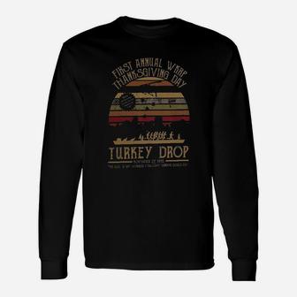 First Annual Wkrp Thanksgiving Day Turkey Drop Unisex Long Sleeve | Crazezy UK