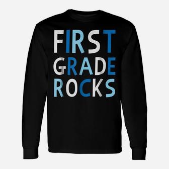 First Grade Rocks Love Fun Teacher Student School Tee Unisex Long Sleeve | Crazezy