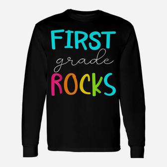 First Grade Rocks Shirt Team 1St Grade Teacher Unisex Long Sleeve | Crazezy DE