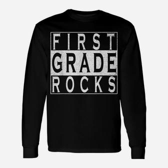 First Grade Rocks Teacher 1St Grade Student School Pride Unisex Long Sleeve | Crazezy