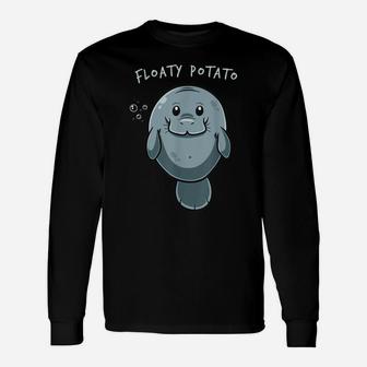 Floaty Potato Funny Manatee Shirt Sea Animal Gift Unisex Long Sleeve | Crazezy