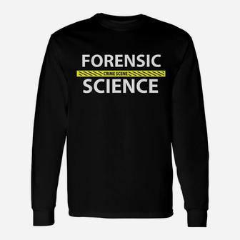 Forensic Science Crime Scene Tape Unisex Long Sleeve | Crazezy DE