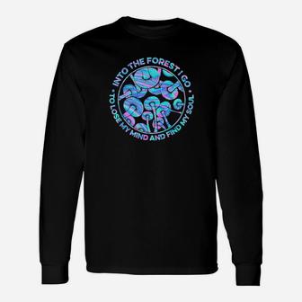 Into The Forest I Go Long Sleeve T-Shirt - Monsterry UK