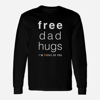 Free Dad Hugs Unisex Long Sleeve | Crazezy DE