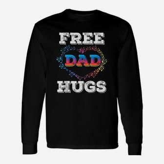 Free Dad Hugs Unisex Long Sleeve | Crazezy