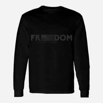 Freedom United States Cool Army Veteran Day Gift Tee Unisex Long Sleeve | Crazezy