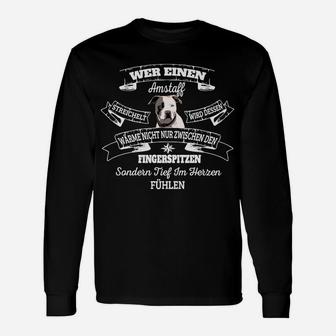 Fühlt Tief Im Herzen Amstaff Langarmshirts - Seseable