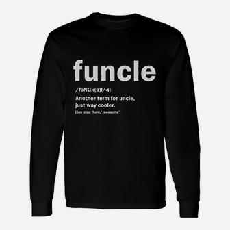 Funcle Definition Unisex Long Sleeve | Crazezy DE