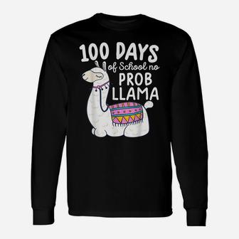 Funny 100 Days Of School 100 Days Of School No Prob-Llama Unisex Long Sleeve | Crazezy