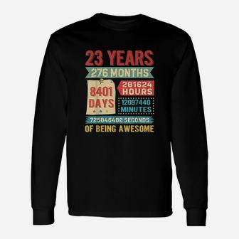 Funny 23 Years Old 276 Months 23Rd Birthday Gift Ideas Unisex Long Sleeve | Crazezy AU