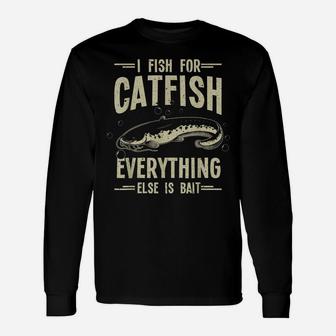 Funny Catfishing Design For Men Women Catfish Fishing Hunter Unisex Long Sleeve | Crazezy CA