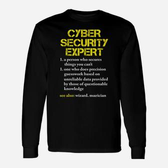 Funny Cybersecurity Definition Expert Computer Engineer Unisex Long Sleeve | Crazezy