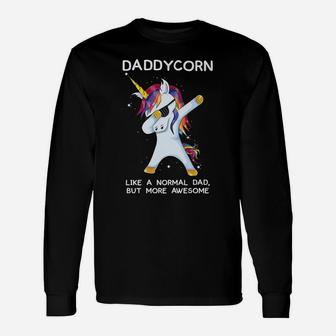 Funny Dabbing Unicorn Daddycorn Dab Unicorns Dad, Daddy Gift Unisex Long Sleeve | Crazezy UK