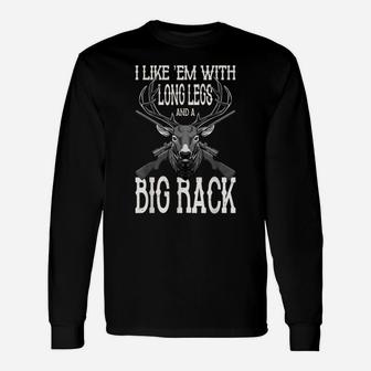 Funny Deer Hunting Quote For Hunters & Wildlife Lover Unisex Long Sleeve | Crazezy DE