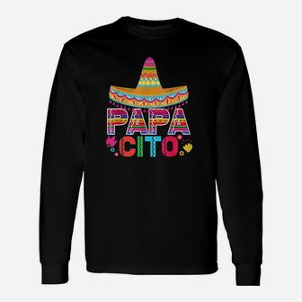 Funny Fathers Day Gift For Men Papacito Dad Unisex Long Sleeve | Crazezy
