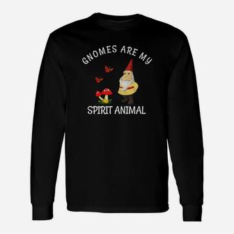 Funny Gnome T Shirt, Gnomes Are My Spirit Animal Unisex Long Sleeve | Crazezy UK